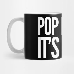 Pop It Like It's Corn Mug